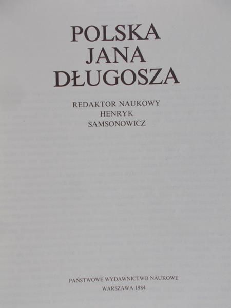 Samsonowicz Henryk - Polska Jana Długosza