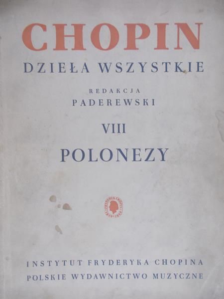 Paderewski (red.) - Chopin, dzieła wszystkie, VIII polonezy, 1949 r.