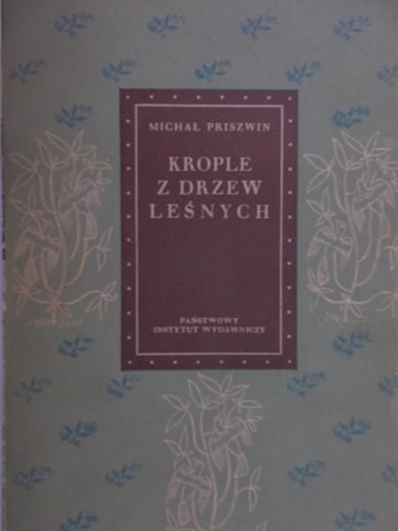 Priszwin Michał - Krople z drzew leśnych