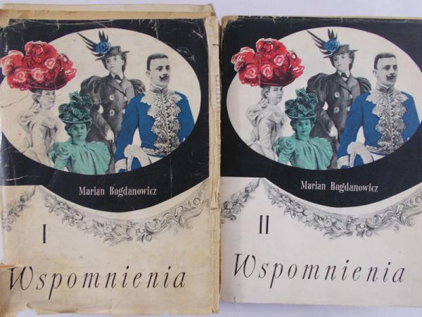 Bogdanowicz Marian - Wspomnienia, t. I-II