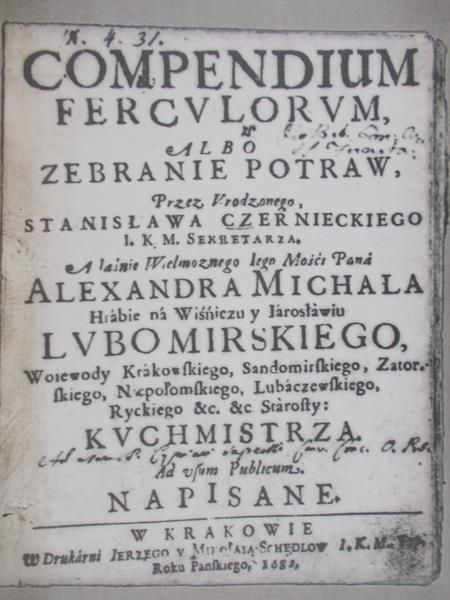 Czarniecki Stanisław - Compendium ferculorum albo zebranie potraw reprint z 1682 r.
