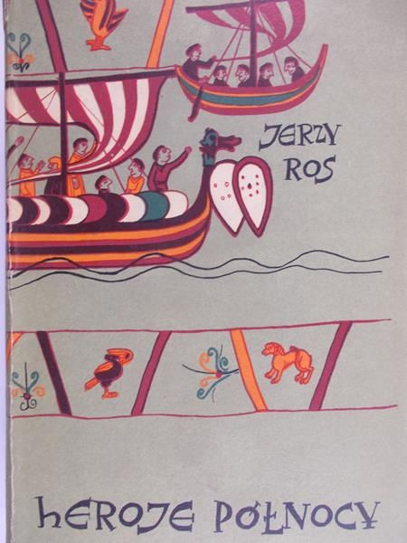 Ros Jerzy - Heroje Pólnocy