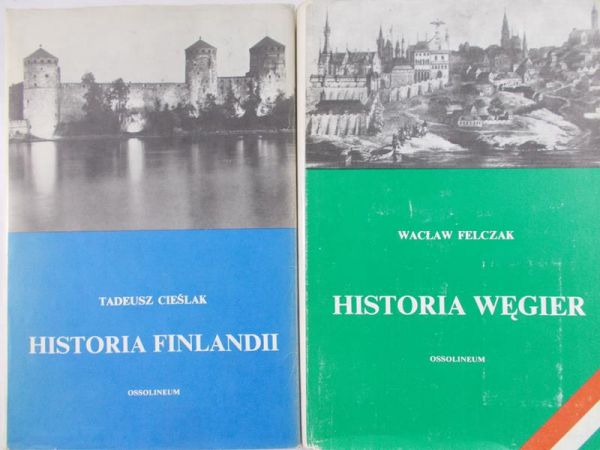 Felczak Wacław / Cieślak Tadeusz - Historia Węgier / Historia Finlandii