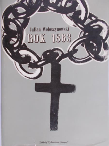 Wołoszynowski Julian - Rok 1863