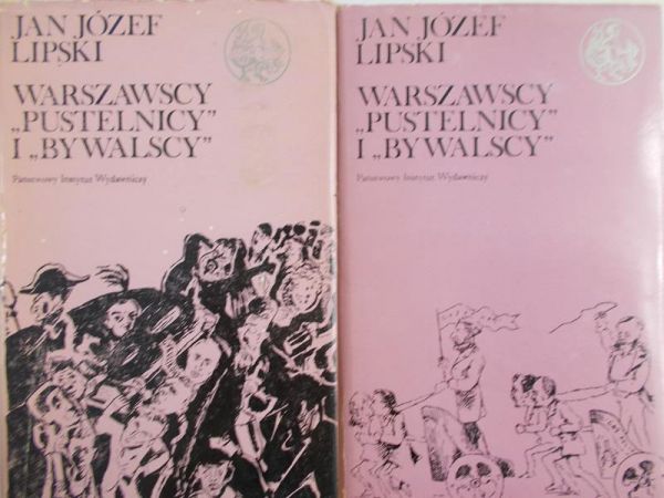 Lipski Jan Józef - Warszawscy "Pustelnicy" i "Bywalscy", T.I-II
