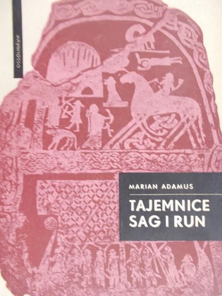 Adamus Marian - Tajemnice sag i run