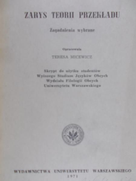 Micewicz Teresa - Zarys Teorii Przekładu