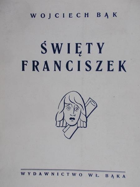 Bąk Wojciech - Święty Franciszek, 1948 r.