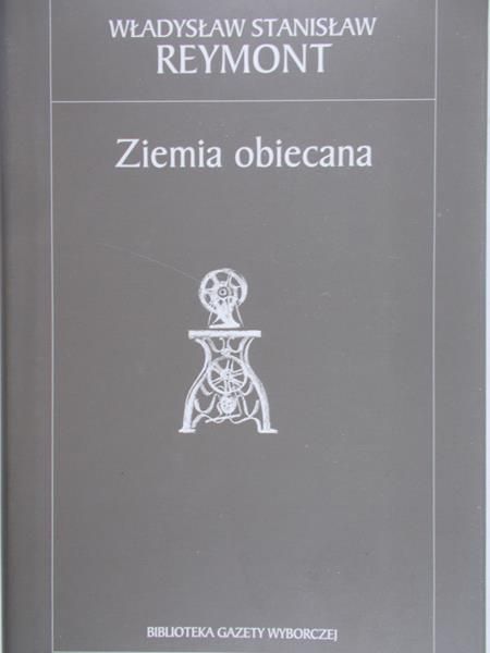 Reymont Władysław - Ziemia obiecana
