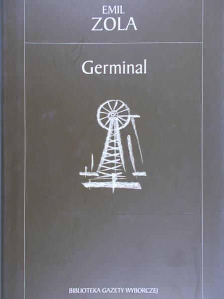 Zola Emil - Germinal