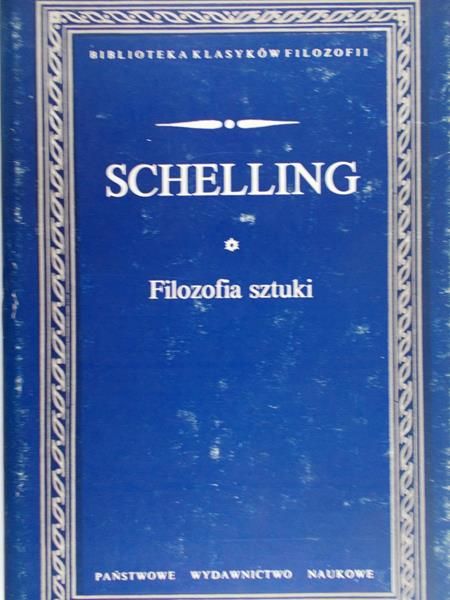 Schelling Friedrich Wilhelm Joseph - Filozofia sztuki, BKF