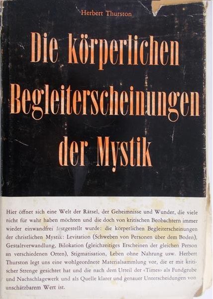 Thurston Herbert - Die korperlichen Begleiterscheinungen der Mystik