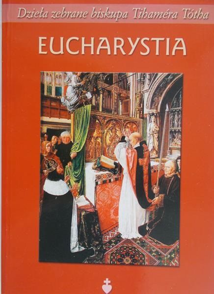 Olear Robert - Eucharystia