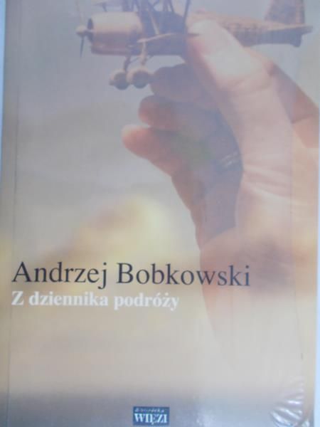 Bobkowski Andrzej - Z dziennika podróży, Nowa