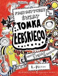 Pichon Liz - Fantastyczny świat Tomka Łebskiego, Nowa