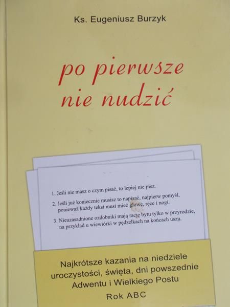 Burzyk Eugeniusz - Po pierwsze nie nudzić