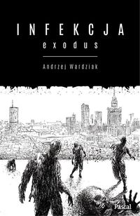 Infekcja: Exodus tom 2, Nowa