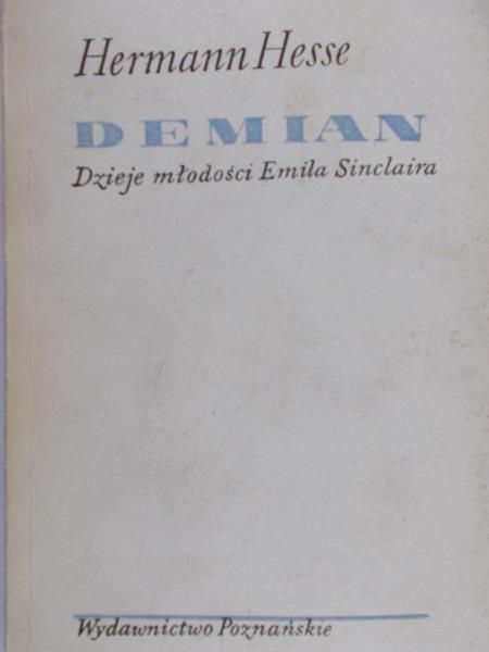 Hesse Hermann - Demian, Dzieje młodości Emila Sinclaira