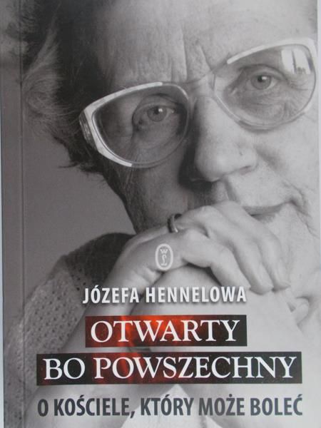 Hennelowa Józefa  -  Otwarty bo powszechny
