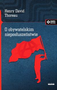 O obywatelskim nieposłuszeństwie, Nowa