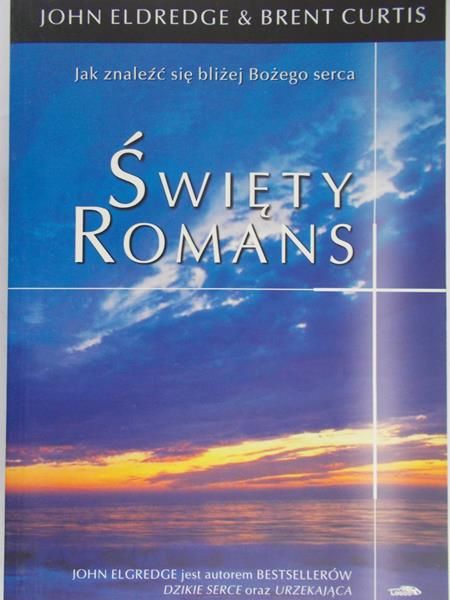 Eldredge John - Święty romans