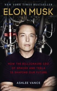 Vance Ashlee - Elon Musk, Nowa