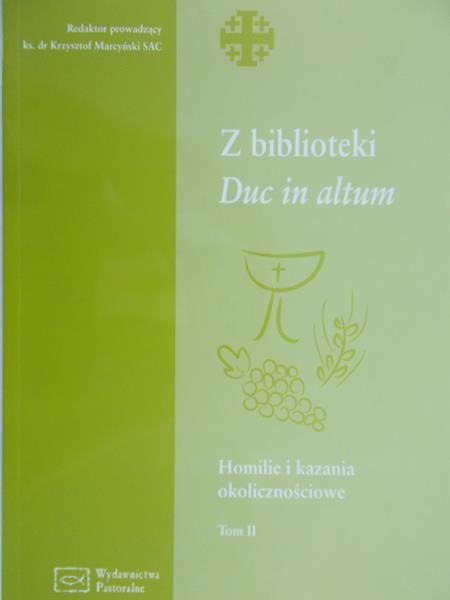 Marcyński Krzysztof - Homilie i kazania okolicznościowe, t. II