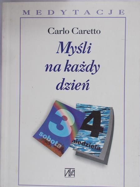 Carretto Carlo - Myśli na każdy dzień