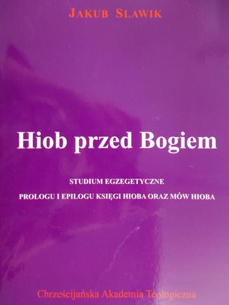 Slawik Jakub - Hiob przed Bogiem