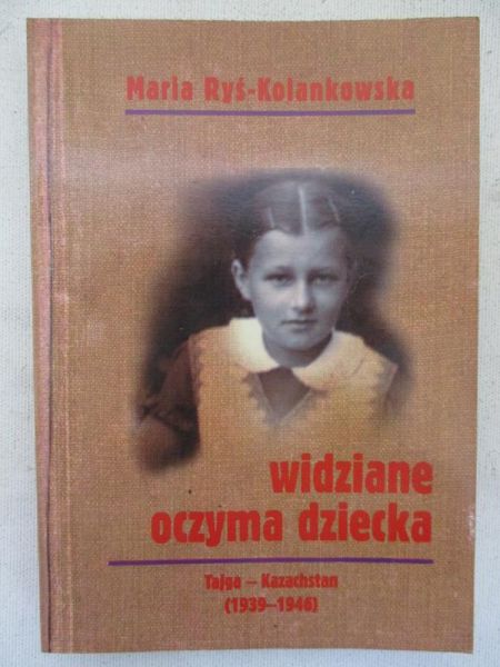 Ryś-Kolankowa Maria - Widziane oczyma dziecka