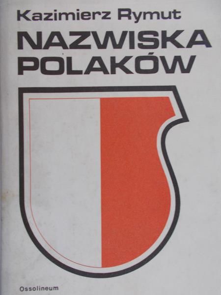 Rymut Kazimierz - Nazwiska Polaków