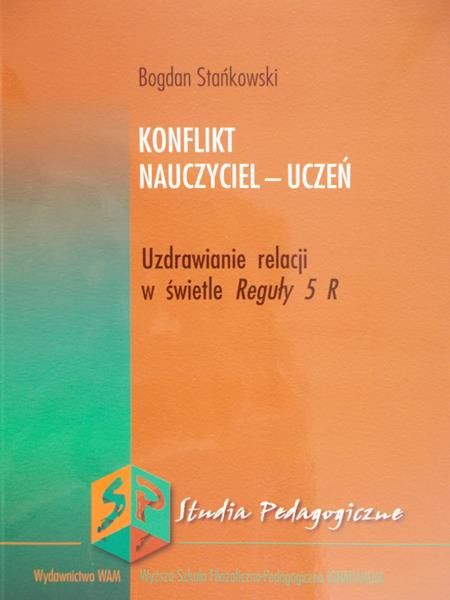 Stańkowski Bogdan - Konflit. Nauczyciel-uczeń