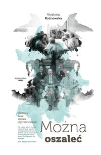 Rożnowska Krystyna - Można oszaleć, Nowa