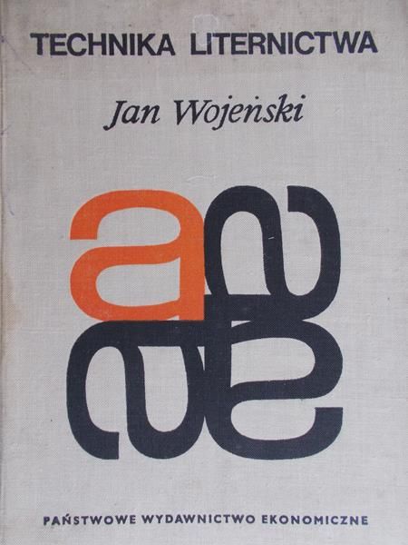 Wojeński Jan - Technika Liternictwa