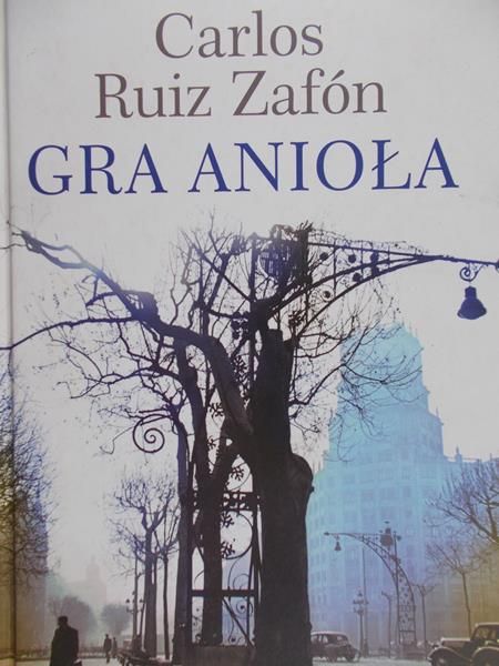 Ruiz Zafon Carlos - Gra anioła