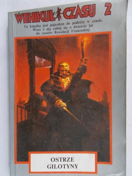 Cover Arthur Byron - Wehikuł czasu 2 – ostrze gilotyny
