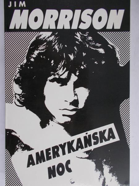 Morrison Jim - Amerykańska noc