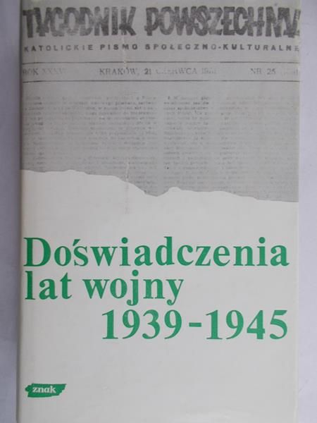 Brtoszewski Władysław - Doświadczenia lat wojny 1939-1945