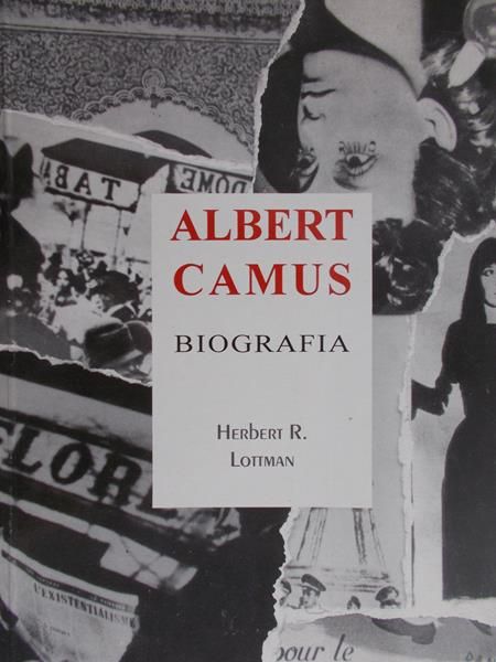 Lottman Herbert R. - Albert Camus. Biografia