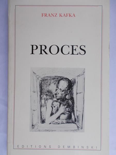 Kafka Franz - Proces