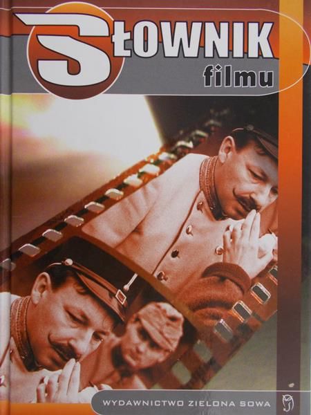 Syski Rafał (red.) - Słownik filmu