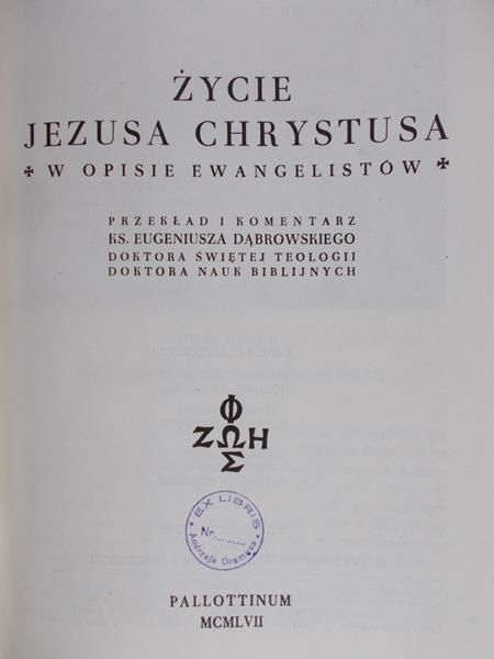 Dąbrowski Eugeniusz (przekł) - Życie Jezusa Chrystusa