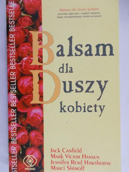 Canfield Jack - Balsam dla duszy kobiety
