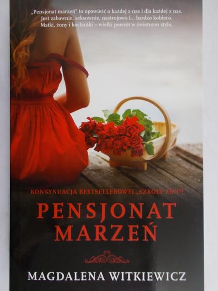 Witkiewicz Magdalena  - Pensjonat marzeń