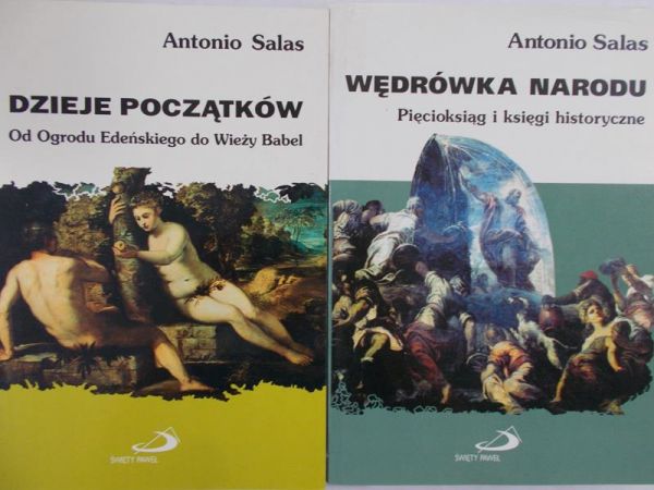 Salas Antonio  - Dzieje początków, T. 2-3