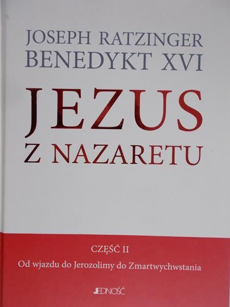 Ratzinger Joseph - Jezus z Nazaretu część 2