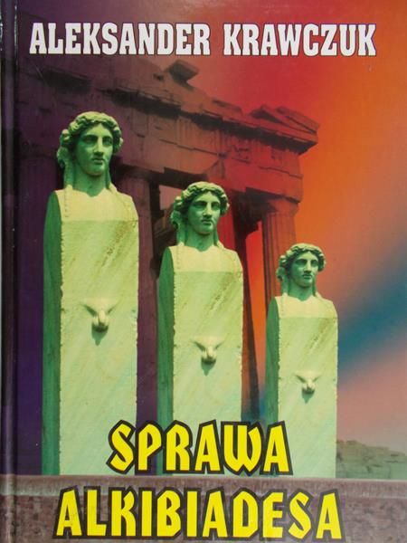 Krawczuk Aleksander - Sprawa Alkibiadesa