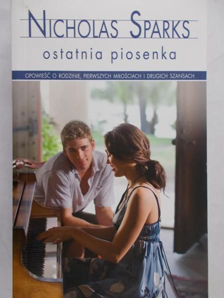 Sparks Nicholas - Ostatnia piosenka