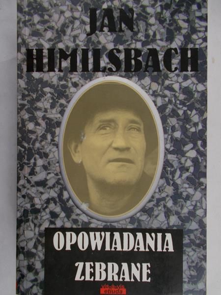 Himilsbach Jan - Opowiadania zebrane