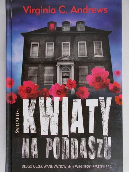 Andrews Virginia C. - Kwiaty na poddaszu
